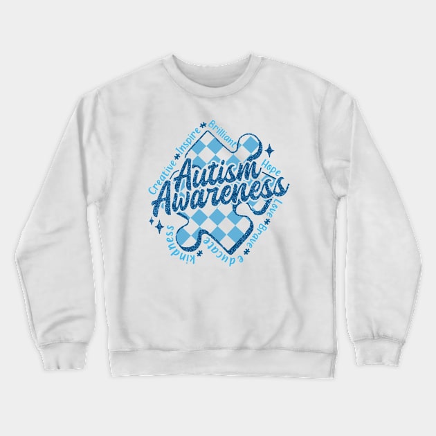 Autism Awareness, Autism Accept Understand Love, Autism Mom, Special Education Crewneck Sweatshirt by CrosbyD